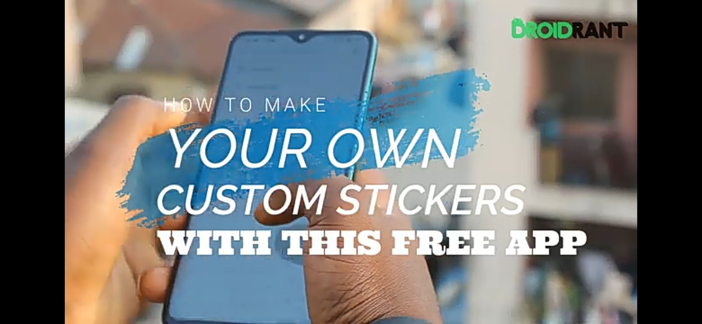 How to Make Your Own Custom Stickers On WhatsApp For Android